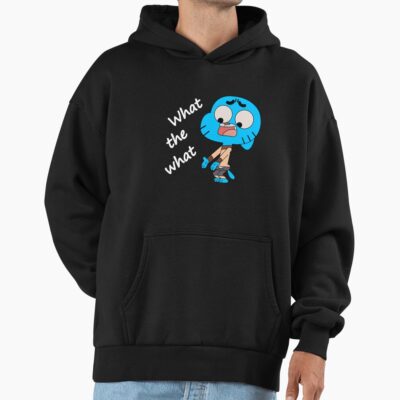 The Amazing World Of Gumball What The What Hoodie